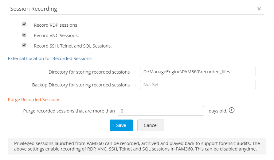 Privileged session recording in PAM360