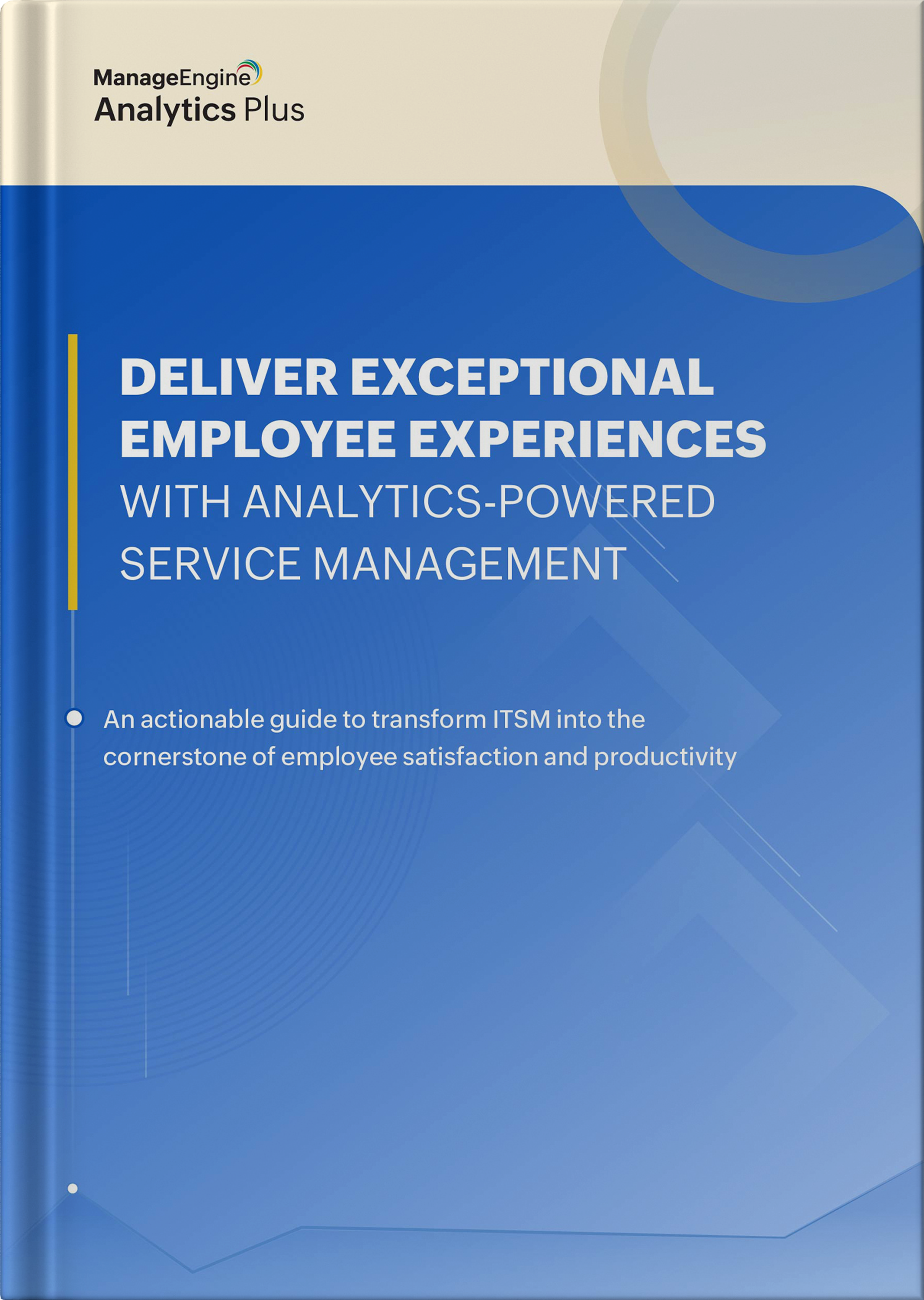 4 analytics-powered ITSM strategies to elevate employee experiences