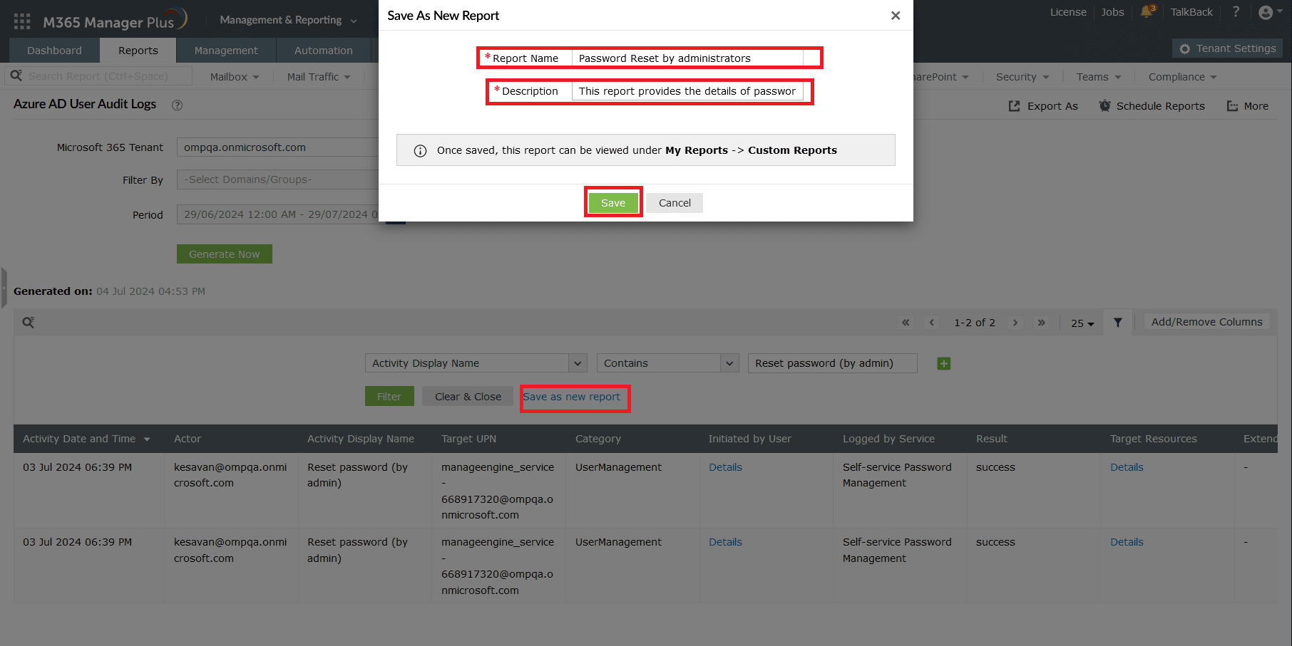 Saving the filtered Azure AD User Audit Logs report as a new custom report