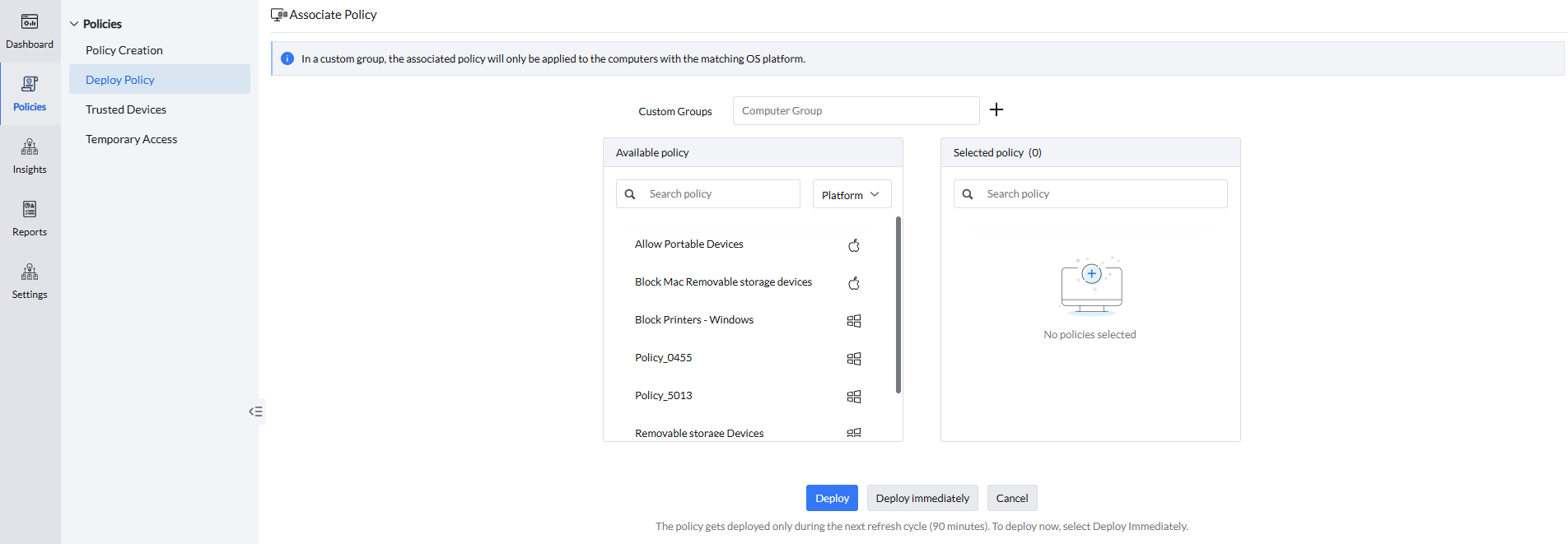 Policy deployment