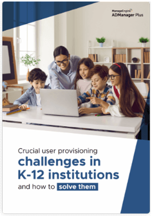 Crucial User Provisioning challenges in K-12 Institutions