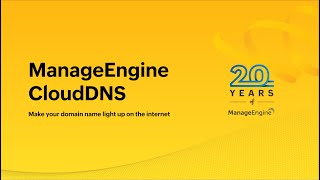 ManageEngine CloudDNS product demo: Simplify your DNS management