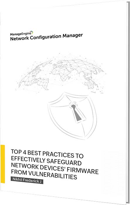 Top 4 best practices to manage firmware vulnerabilities effectively