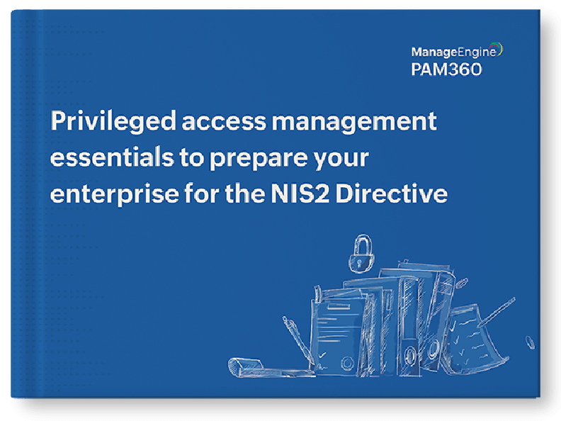 Ensuring compliance with the NIS2 Directive with PAM