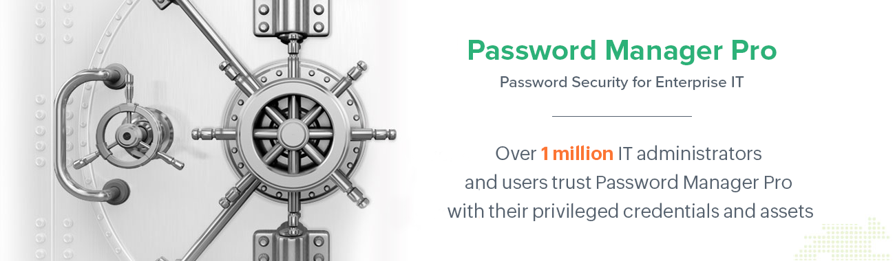 Password Manager Pro - Enterprise Password Management Software