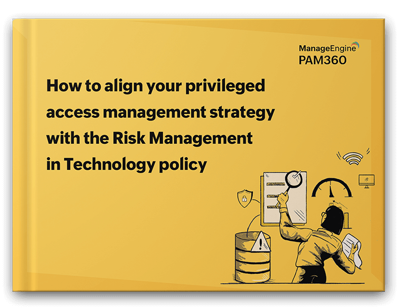 Aligning your privileged access management strategy with the Risk Management in Technology (RMiT) policy