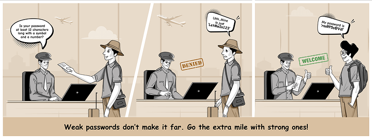 Password123456 takes 2 seconds to crack. Are your password policies weak?