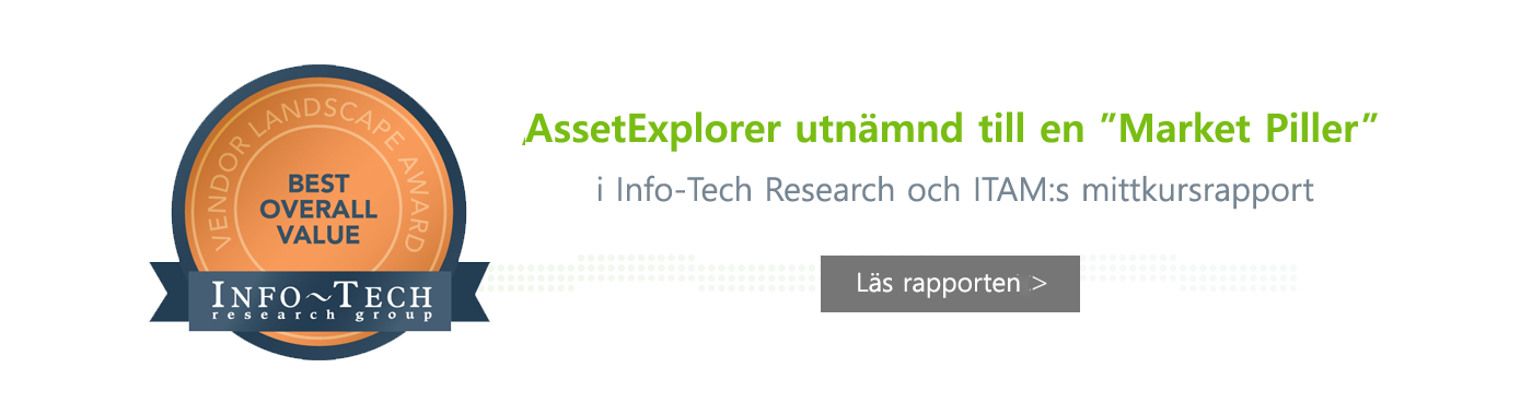 AssetExplorer utnämnd till en ”Market Piller” i Info-Tech Research och ITAM:s mittkursrapport