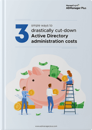 3-simple-ways-active-directory-administration-costs