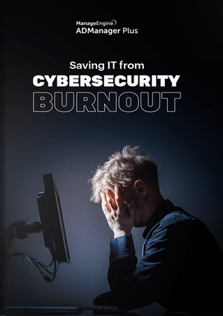 Saving IT from cybersecurity burnout