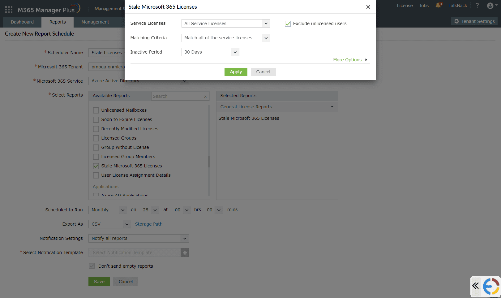 The menu that displays the options to filter the report by the service licenses and the inactive period for which it is generated, along with the More Options drop-down.