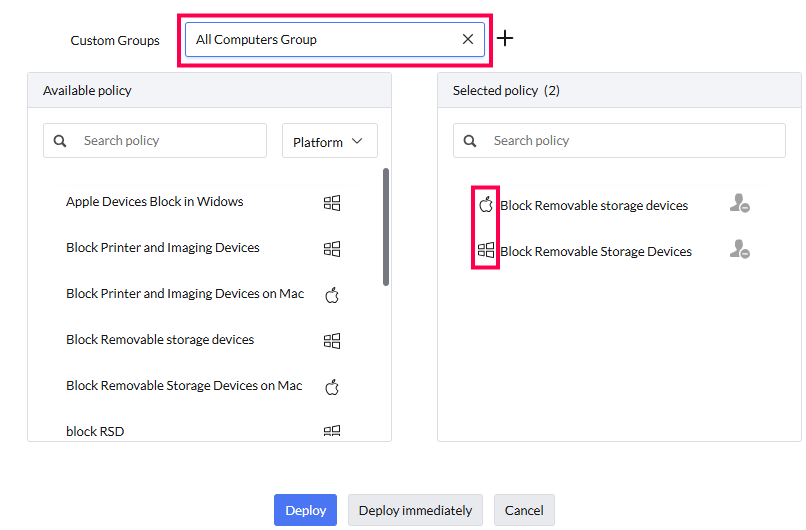 Deploy policy to Mac and Windows at same time